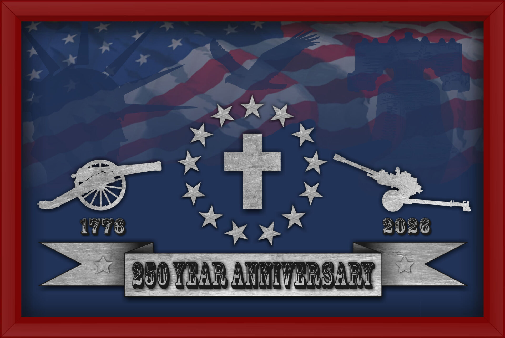 250 Year Anniversary of America.